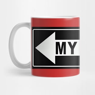 my way Mug